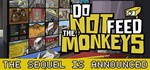 Do Not Feed the Monkeys *STEAM КЛЮЧ **РОССИЯ + МИР