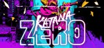 Katana ZERO *STEAM КЛЮЧ **РОССИЯ + МИР