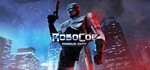 RoboCop: Rogue City*STEAM*РОССИЯ+СНГ*РУС. ЯЗЫК