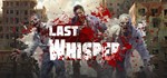 Last Whisper *STEAM КЛЮЧ *РОССИЯ + СНГ *РУССКИЙ ЯЗЫК