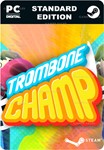 **TROMBONE CHAMP*STEAM GIFT*АВТОДОСТАВКА*