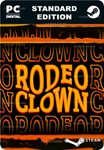 **RODEO CLOWN*STEAM GIFT*АВТОДОСТАВКА*