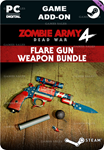 **ZOMBIE ARMY 4: FLARE GUN WEAPON BUNDLE*STEAM GIFT*