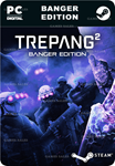 **TREPANG2 - BANGER EDITION*STEAM GIFT*АВТОДОСТАВКА