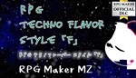 **RPG MAKER MZ - RPG TECHNO FLAVORS STYLE *F**STEAM