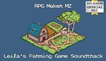 **RPG MAKER MZ - LEILA´S FARMING GAME SOUNDTRACK*