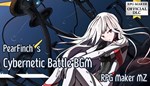 **RPG MAKER MZ - PEARFINCH’S CYBERNETIC BATTLE BGM*