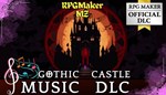 **RPG MAKER MZ - GOTHIC CASTLE MUSIC DLC*STEAM GIFT*