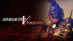 **SMT V: VENGEANCE СВЯТАЯ ВОЛЯ И НЕЧЕСТИВЫЕ НАМЕРЕНИЯ