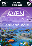 **AVEN COLONY - CERULEAN VALE*STEAM GIFT*АВТО