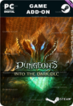 **DUNGEONS - INTO THE DARK*STEAM GIFT*АВТОДОСТАВКА*