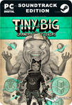 **TINY AND BIG: GRANDPA´S LEFTOVERS SOUNDTRACK EDITION