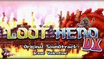 **LOOT HERO DX - ORIGINAL SOUNDTRACK*STEAM GIFT*АВТО