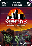 **REBUILD 3: GANGS OF DEADSVILLE - DELUXE UPGRADE*