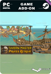 **TAVERN MASTER: PIRATES RETREAT*STEAM GIFT*АВТО