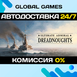 Ultimate Admiral: Dreadnoughts STEAM GIFT *АВТО*0%