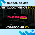 Fears to Fathom - Carson House STEAM GIFT *АВТО*0%