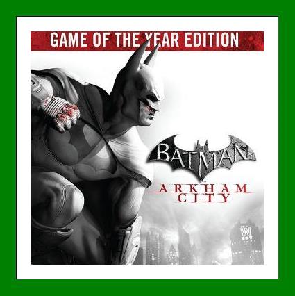 ✅Batman: Arkham City Game of the Year Edition✔️Steam✅