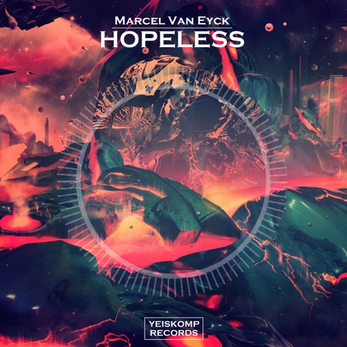 Buy Marcel Van Eyck - Hopeless (Original Mix) and download