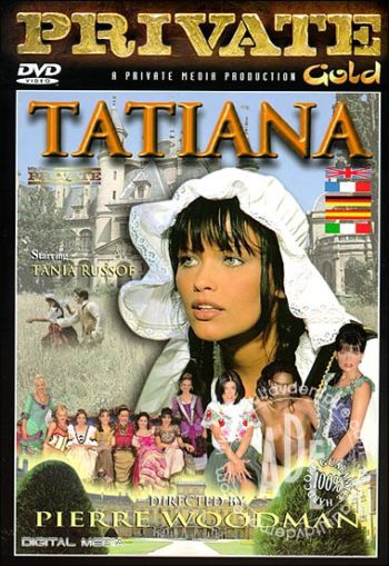 Татьяна / Tatiana (1999) - порно