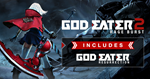 God Eater 2 Rage Burst / STEAM КЛЮЧ *