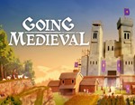 Going Medieval / STEAM КЛЮЧ *