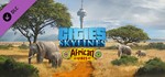 *Cities: Skylines - African Vibes. STEAM RU Global