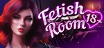 **Fetish Room 18+ | АВТОДОСТАВКА [Россия Steam Gift]