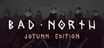 *Bad North: Jotunn Edition| Ключ Steam РФ/СНГ+GLOBAL*