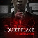 АРЕНДА*XBOX * A Quiet Place: The Road Ahead