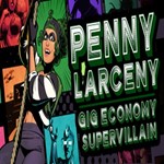 Penny Larceny: Gig Economy Supervillain Steamkey/РФ+Мир