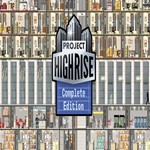 Project Highrise Complete Edition (Steam key / РФ+Мир)