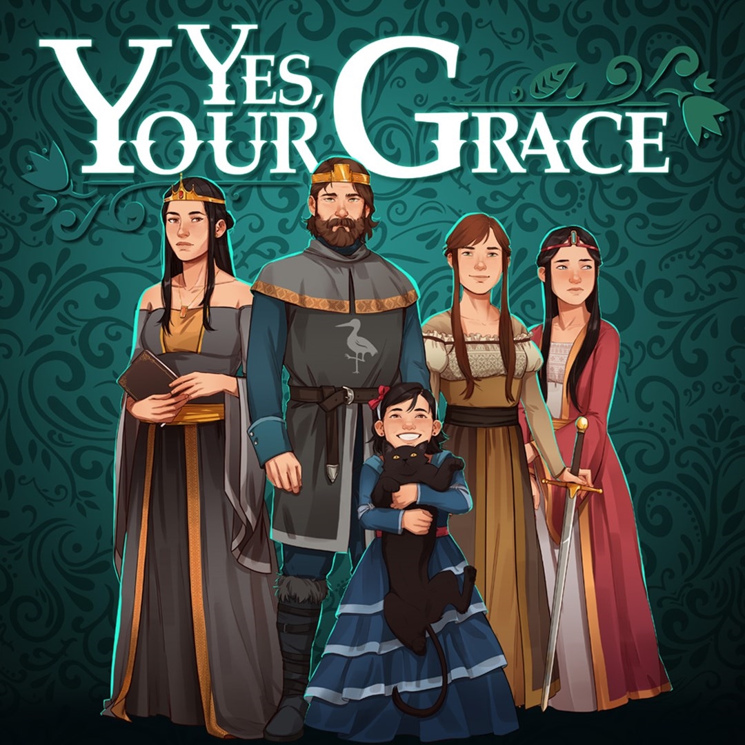 Yes your grace. Игра Yes your Grace. Yes your Grace лорсулия. Игра ваше величество. Yes your Grace персонажи.