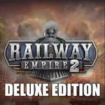 **Railway Empire 2 Deluxe Edition / Steam Key / РФ+МИР