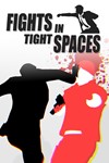 **Fights in Tight Spaces / Steam Key / РФ+МИР