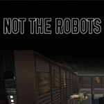 **Not The Robots / Steam Key / РФ+МИР