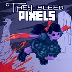 **They Bleed Pixels / Steam Key / РФ+МИР