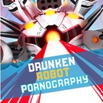 **Drunken Robot Pornography / Steam Key / РФ+МИР