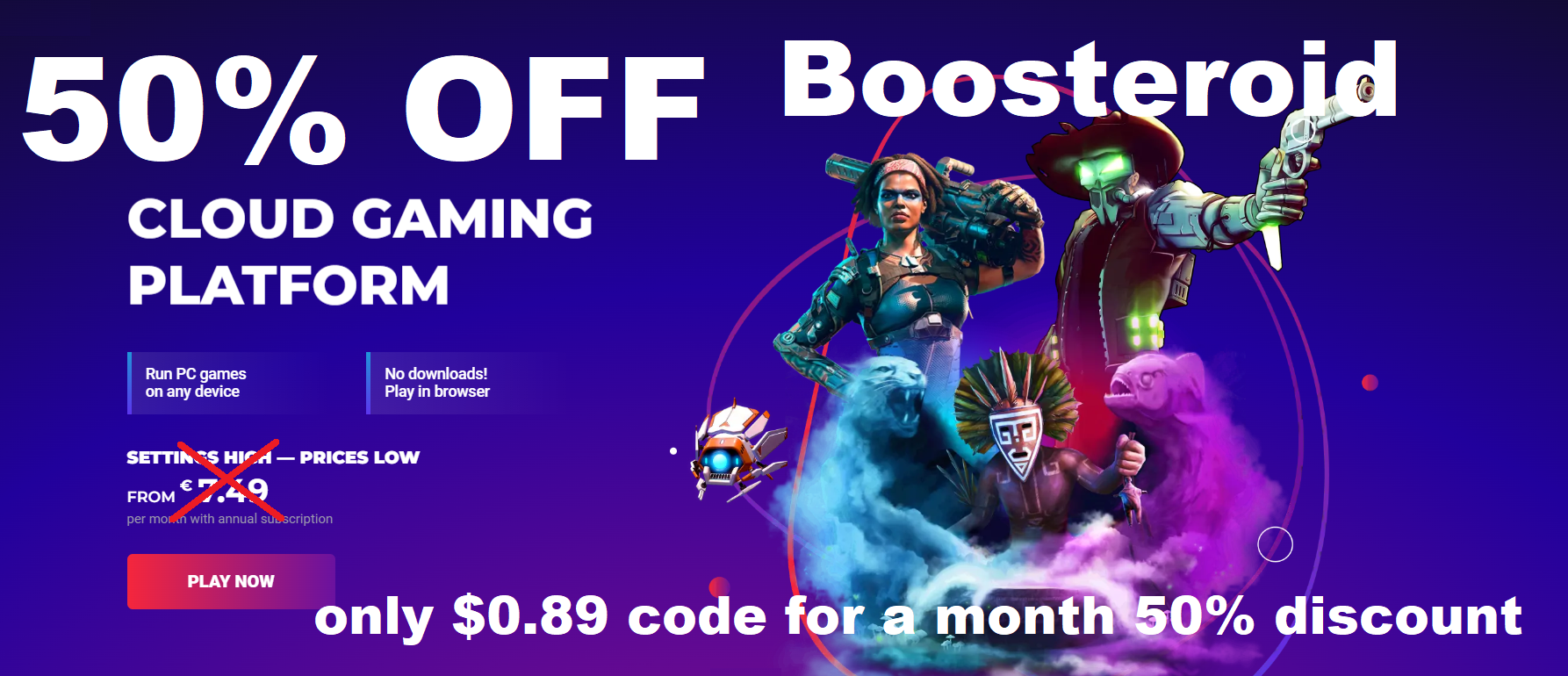 BOOSTEROID: 6 NEW GAMES, 1 of them is FREE!! +5 CODES with 30% OFF on  SUBSCRIPTION!! 