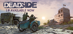 Deadside - STEAM GIFT РОССИЯ