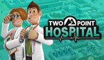 * Two Point Hospital * Steam ключ * GLOBAL