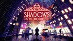 * Shadows of Doubt * Steam Ключ