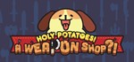 Holy Potatoes A Weapon Shop STEAM KEY REGION FREE ROW