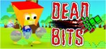 Dead Bits STEAM KEY REGION FREE GLOBAL ROW