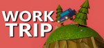 Work Trip STEAM KEY REGION FREE GLOBAL ROW + ПОДАРОК *