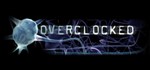 Overclocked: A History of Violence STEAM KEY GLOBAL *