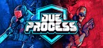 Due Process STEAM KEY REGION FREE GLOBAL ROW + *