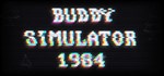 BUDDY SIMULATOR 1984 STEAM KEY REGION FREE GLOBAL ROW