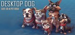 Desktop Dog STEAM KEY REGION FREE GLOBAL ROW