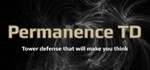 Permanence TD STEAM KEY REGION FREE GLOBAL ROW